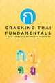 Produktbild: Cracking Thai Fundamentals: A Thai Operating System for your Mind