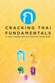 Produktbild: Stuart Jay Raj Cracking Thai Fundamentals (Taschenbuch)