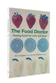 Produktbild: The Food Doctor: Healing foods for mind and body