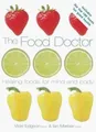 Produktbild: The Food Doctor : Healing Foods for the Mind and Bo... | Buch | Zustand sehr gut