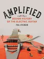 Produktbild: Paul Atkinson Amplified (Gebundene Ausgabe) (US IMPORT)