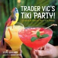 Produktbild: Stephen Siegelman Trader Vic's Tiki Party! (Gebundene Ausgabe) (US IMPORT)