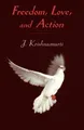 Produktbild: J. Krishnamurti Freedom, Love and Action (Taschenbuch)
