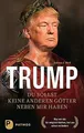 Produktbild: Trump - Du sollst keine anderen Götter neben mir ha... | Buch | Zustand sehr gut