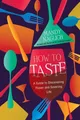 Produktbild: Mandy Naglich How to Taste (Gebundene Ausgabe) (US IMPORT)