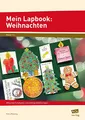 Produktbild: Mein Lapbook: Weihnachten: Differenzierte Aufgaben und vielfältige Bastelvorlagen (1. bis 4. Klasse) (Lernen mit Lapbooks - Grundschule)