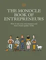 Produktbild: Joe Pickard - Monocle Book of Entrepreneurs   How to run your own busi - G245z