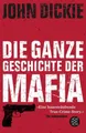 Produktbild: John Dickie Omertà - Die ganze Geschichte der Mafia