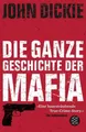 Produktbild: Omertà - Die ganze Geschichte der Mafia: Camorra, Cosa Nostra und ´Ndranghe ...