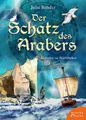 Produktbild: Der Schatz des Arabers, Julie Bender
