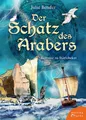Produktbild: Julie Bender ~ Der Schatz des Arabers 9783947066544