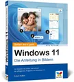 Produktbild: Windows 11 Die Anleitung in Bildern. Komplett in Farbe! Ideal für alle Einste...