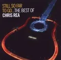 Produktbild: Still So Far to Go/Best of  von Rea,Chris | CD | Zustand gut