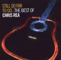 Produktbild: REA,CHRIS / STILL SO FAR TO GO:THE BEST OF CHRIS REA