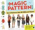 Produktbild: The Magic Pattern Book: Sew 6 Pattern..., Amy Barickman