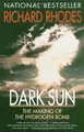Produktbild: Dark Sun: The Making Of The Hydrogen Bomb (Sloan Technol... | Buch | Zustand gut