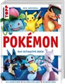 Produktbild: Cartoon Pokémon. Das ultimative Buch. 100% inoffiziell. Enzyklopädie & Fanbuch Frechverlag