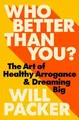 Produktbild: Will Packer Who Better Than You? (Gebundene Ausgabe)