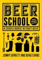 Produktbild: Jonny Garrett Beer School (Taschenbuch) (US IMPORT)