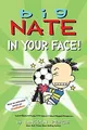 Produktbild: Big Nate: In Your Face! (Volume 24)  von Peirce, Lincoln | Buch | Zustand gut