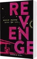 Produktbild: Revenge: Heute Abend bist du tot | YA-Thriller über Schuld, Trauma und Freundschaft – packender Crime-Plot für alle ab 14 Jahren.