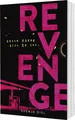 Produktbild: Jugendbuch Revenge Heute Abend bist du tot, YA-Thriller über Schuld, Trauma und Svenja Diel
