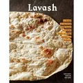 Produktbild: Lavash The bread that launched 1,000 meals, plus salads, stews, and other recipes from Armenia
