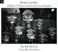 Produktbild: Alpbarock - Simmelibarg: Old Swiss Melodies [New CD]