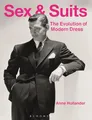Produktbild: Sex and Suits: The Evolution of Modern Dress