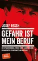 Produktbild: Gefahr ist mein Beruf Josef Resch