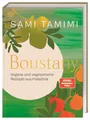 Produktbild: Boustany: Vegane und vegetarische Rezepte aus Palästina. 120 köstliche palästinensische Gerichte von Bestseller-Autor Sami Tamimi
