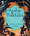 Produktbild: Rodaan Al Galid Arabic Folktales: The Three Princes of (Taschenbuch) (US IMPORT)