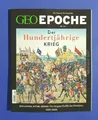 Produktbild: Geo Epoche Nr.111 Der Hundertjährige Krieg  1337 - 1453  NEU