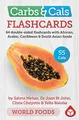 Produktbild: Carbs & Cals Flashcards WORLD FOODS: 64 double-sided flashcards with African, Arabic, Caribbean & South Asian foods