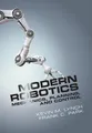 Produktbild: Kevin M. Lynch Frank C. Park Modern Robotics (Gebundene Ausgabe)