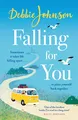 Produktbild: Falling For You: The heartwarming and romantic holiday read from the million-copy bestselling author