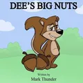 Produktbild: Mark Thunder Dee's Big Nuts (Taschenbuch)