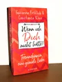 Produktbild: Signiert von Susanne Fröhlich - Wenn ich Dich nicht hätte!
