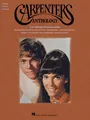Produktbild: Carpenters Anthology -For Piano, Voice & Guitar-: Sammelband für Gesang, Klavier (Gitarre): Piano Vocal Guitar
