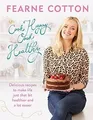 Produktbild: Cook Happy, Cook Healthy von Cotton, Fearne | Buch | Zustand wie neu