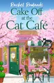 Produktbild: Cake Off at the Cat Cafe: A delicio..., Rowlands, Rache