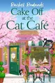 Produktbild: Rachel Rowlands Cake Off at the Cat Cafe (Taschenbuch) Cat Café Romance