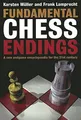 Produktbild: Fundamental Chess Endings: A New One-volume Endgame Encyclopaedia for the 21st Century