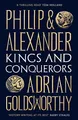 Produktbild: Philip and Alexander: Kings and Conquerors by Adrian Goldsworthy 1784978779