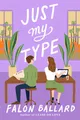 Produktbild: Just My Type, Falon Ballard