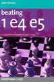 Produktbild: Beating 1e4 e5: A repertoire for White in the Open Games Zoom Beating 1e4 e5: A repertoire for White in the Open Games