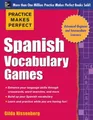 Produktbild: Gilda Nissenberg Practice Makes Perfect Spanish Vocabulary Games (Taschenbuch)