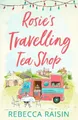 Produktbild: Rebecca Raisin Rosie’s Travelling Tea Shop (Taschenbuch)