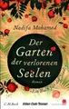 Produktbild: Der Garten der verlorenen Seelen : Eine Geschichte aus Somalia. Aus dem Englisch