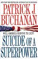 Produktbild: Suicide of a Superpower: Will America Survive to 2025?